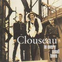 Clouseau In Every Small Town Album Cover