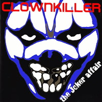 [Clownkiller  Album Cover]