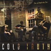 [Cold Truth  Album Cover]