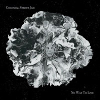 [Colossal Street Jam  Album Cover]