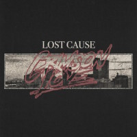Crimson Love Lost Cause Album Cover