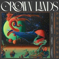 Crown Lands Apocalypse Album Cover