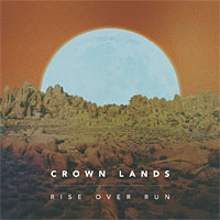[Crown Lands  Album Cover]