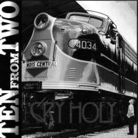 Cry Holy Ten From Two Album Cover