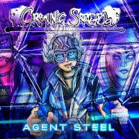 Crying Steel Agent Steel Album Cover