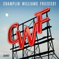[Champlin / Williams/ Friestedt  Album Cover]