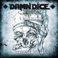 [Damn Dice  Album Cover]