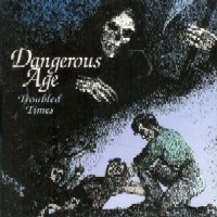 [Dangerous Age  Album Cover]