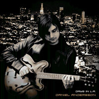 Daniel Andersson Days In L.A. Album Cover