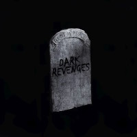 [Dark Revenges  Album Cover]