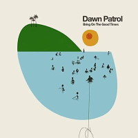 [Dawn Patrol  Album Cover]