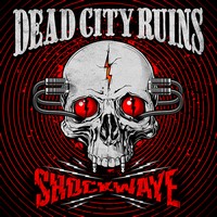 [Dead City Ruins  Album Cover]