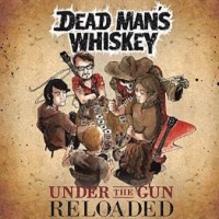 [Dead Man's Whiskey  Album Cover]