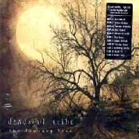 Dead Soul Tribe The January Tree Album Cover