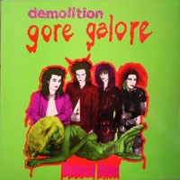 [Demolition Gore Galore  Album Cover]