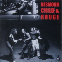 [Desmond Child and Rouge  Album Cover]