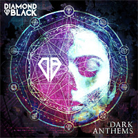 Diamond Black Dark Anthems Album Cover