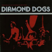 [Diamond Dogs  Album Cover]