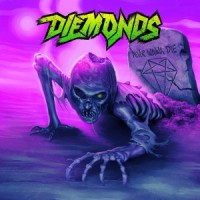 Diemonds Never Wanna Die Album Cover