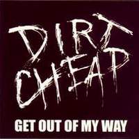 [Dirt Cheap  Album Cover]