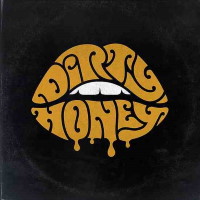 [Dirty Honey  Album Cover]