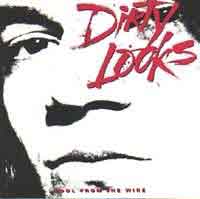 [Dirty Looks  Album Cover]