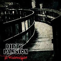 [Dirty Passion  Album Cover]