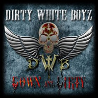 [Dirty White Boyz  Album Cover]