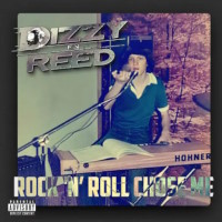 Dizzy Reed Rock 'N' Roll Chose Me Album Cover