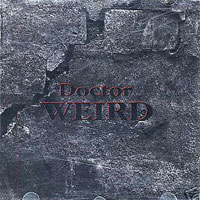 [Doctor Weird  Album Cover]