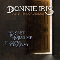 [Donnie Iris and The Cruisers  Album Cover]