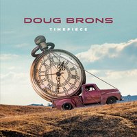 Doug Brons Timepiece Album Cover