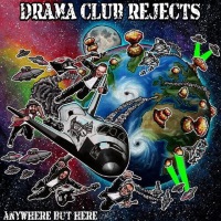 [Drama Club Rejects  Album Cover]