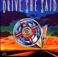 [Drive She Said  Album Cover]