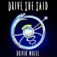 [Drive She Said  Album Cover]