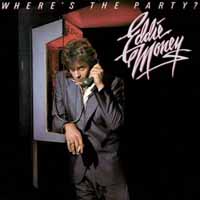 Eddie Money Where's the Party Album Cover