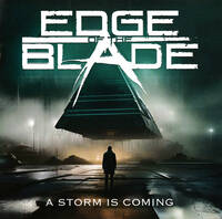 Edge of the Blade A Storm Is Coming Album Cover