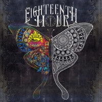 [Eighteenth Hour  Album Cover]