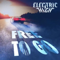 Electric High Free to Go Album Cover