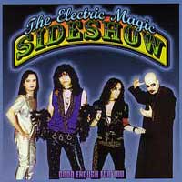 [The Electric Magic Sideshow  Album Cover]