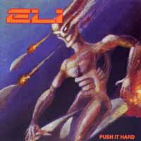 Eli Push It Hard Album Cover