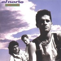 [El Norte  Album Cover]