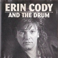 [Erin Cody and the Drum  Album Cover]