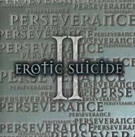 [Erotic Suicide  Album Cover]