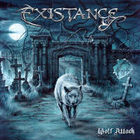 Existance Wolf Attack Album Cover