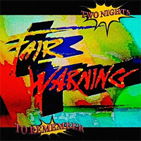 Fair Warning Two Nights to Remember Album Cover