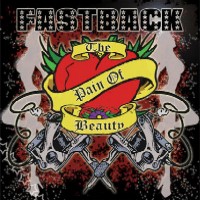Fastback The Pain Of Beauty Album Cover