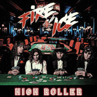 Fire 'N Ice High Roller Album Cover