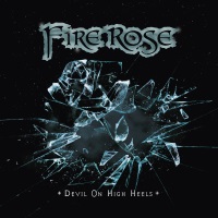 Fire Rose Devil on High Heels Album Cover
