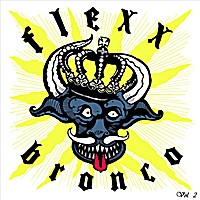 [Flexx Bronco  Album Cover]
